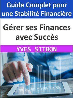 cover image of Gérer ses Finances avec Succès